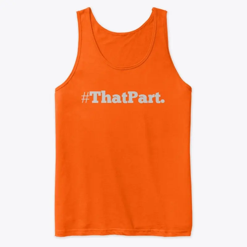 The #ThatPart. Movement